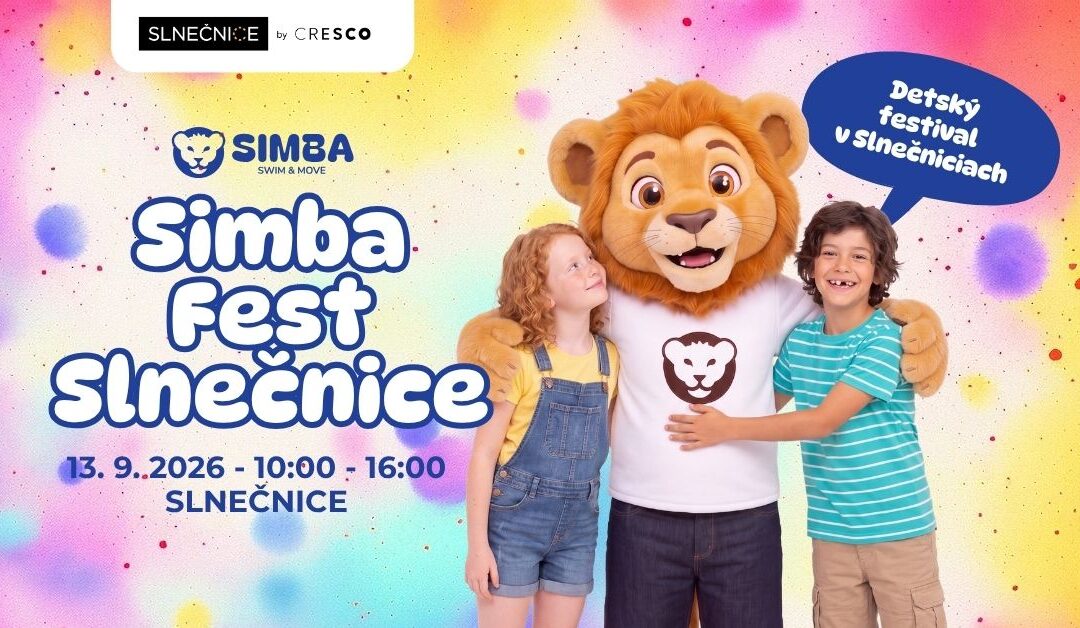 Slnečnice majú svoj detský festival. Simba Fest Slnečnice štartuje 13. septembra — a vstup je zadarmo
